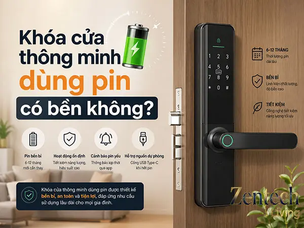 Khóa cửa thông minh dùng pin có bền không?