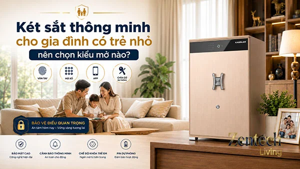 Két sắt thông minh cho gia đình có trẻ nhỏ nên chọn kiểu mở nào?2
