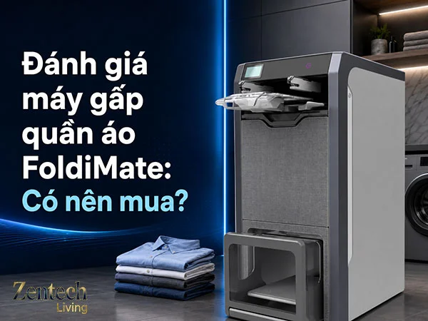 Đánh giá máy gấp quần áo FoldiMate